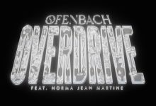 Ofenbach - Overdrive ft. Norma Jean Martine