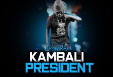Reezybwoy - Kambali President
