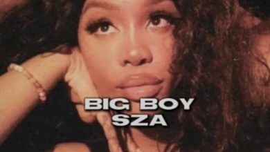 SZA - Big Boy