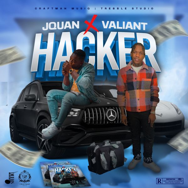 Valiant ft. Jquan - Hacker