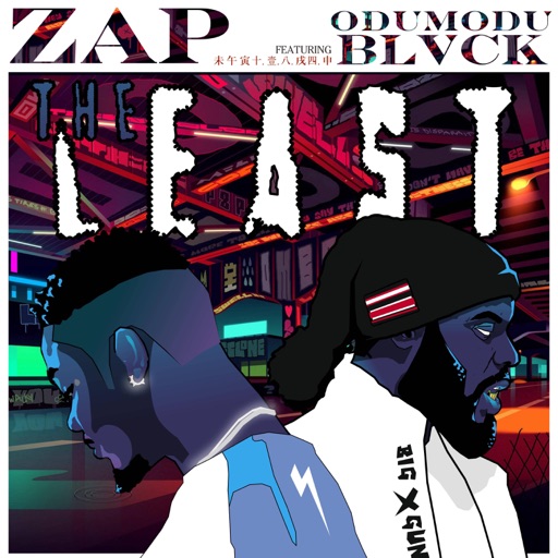 Zap – The Least ft. Odumodublvck
