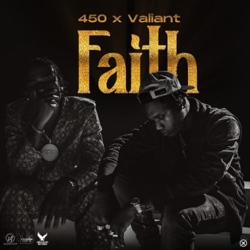 450 - Faith ft. Valiant