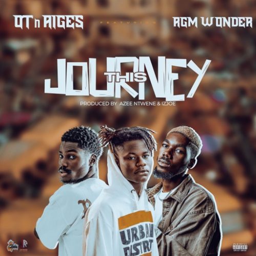 OT n Aiges – This Journey ft. RGM Wonder