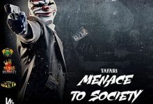 Tafari - Menace To Society