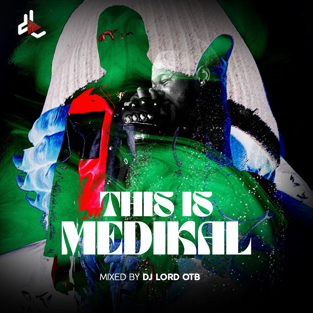 DJ Lord – This Is Medikal (DJ Mixtape) | MP3 Download