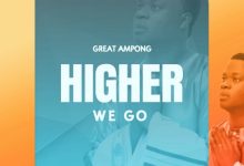 Great Ampong – Higher We Go