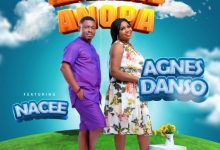 Agnes Danso – Adeakye Anopa ft. Nacee