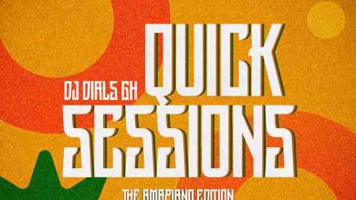 DJ Dials - Quick Sessions (The Amapiano Edition) (DJ Mixtape)