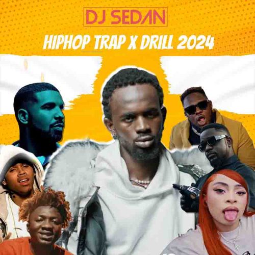 DJ Sedan - HipHop Trap & Drill 2024 (DJ Mixtape)