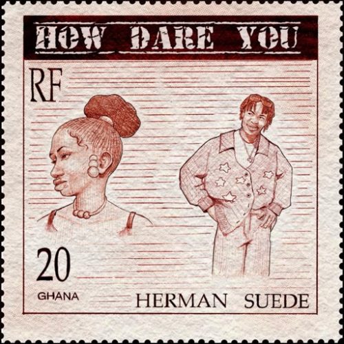 Herman Suede – How Dare You