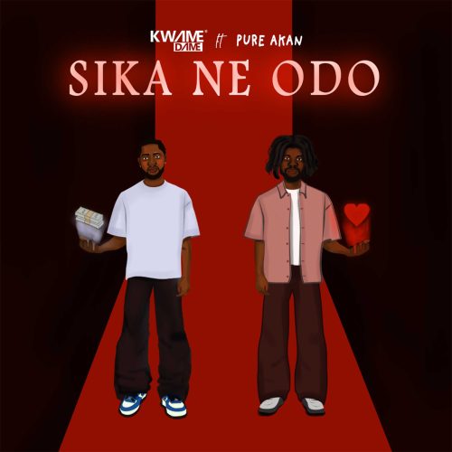 Kwame Dame – Sika Ne Odo ft. Pure Akan