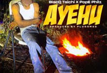 BlacQ Taichi & PopE Philz - AYEHU