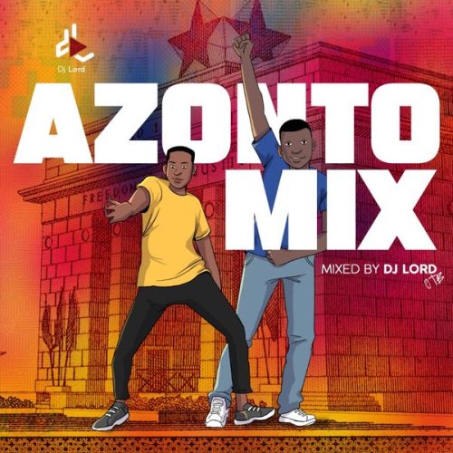 DJ Lord - Azonto Mix 2024