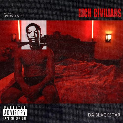 Da Blackstar - Rich Civilians