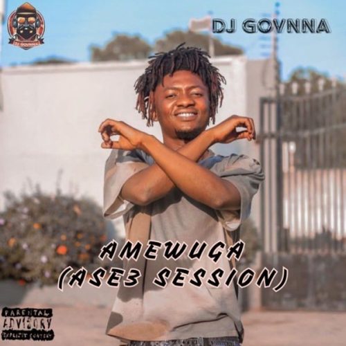 DJ Govnna - Amewuga (Ase3 Session Mix)