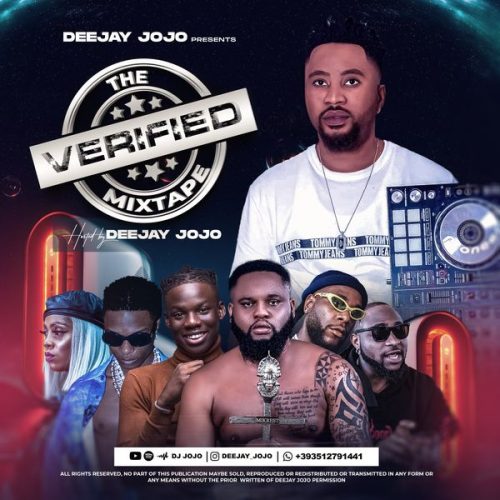 DJ JOJO - 2023 Naija Verified Afrobeat/Amapiano Mixtape