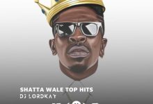 DJ Lordkay - Shatta Wale Top Hits (DJ Mixtape)