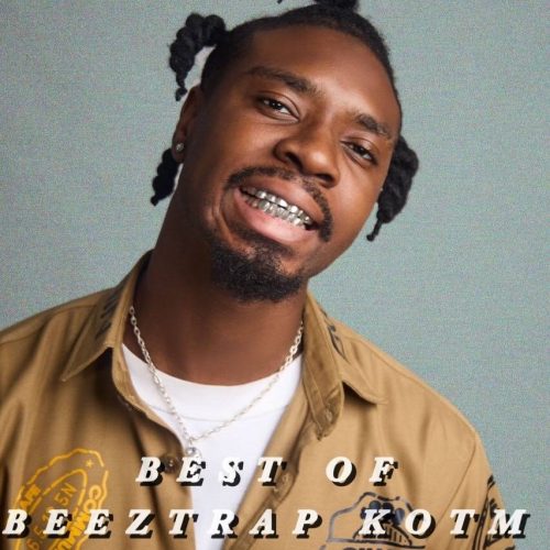 DJ Oboye - Best Of Beeztrap KOTM Songs (DJ Mixtape)