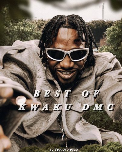 DJ Oboye - Best Of Kwaku DMC Songs (DJ Mixtape)