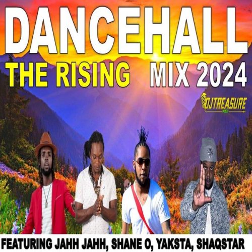 DJ Treasure - The Rising (Dancehall Mix 2024)