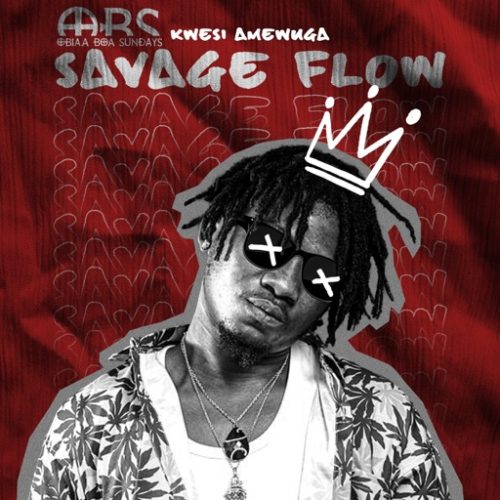 Kwesi Amewuga – Savage Flow