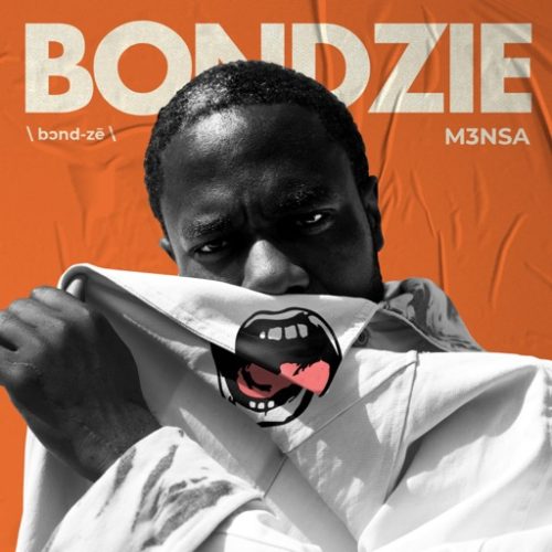 M3NSA - Bondzie Album Artwork