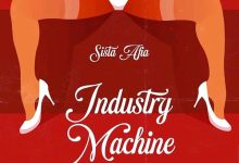Sista Afia – Industry Machine (Efia Odo Diss)