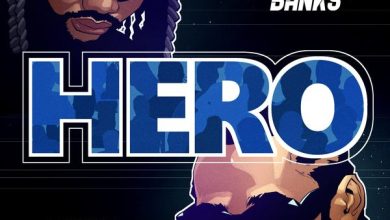 Aguero Banks & Phyno - HERO