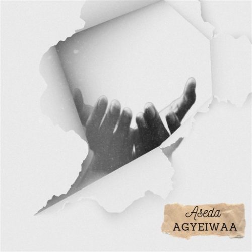 Agyeiwaa – Aseda