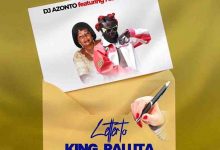 DJ Azonto – Letter To King Paluta