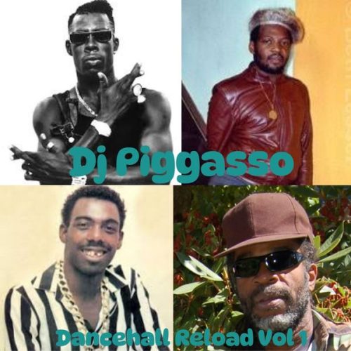 DJ Piggasso - Dancehall Reload Vol. 1