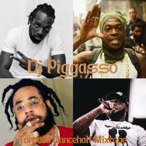 DJ Piggasso - Torpedo Dancehall Mixtape