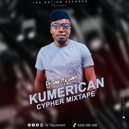 DJ Tag Pizzaro – Kumerican Cypher Mixtape