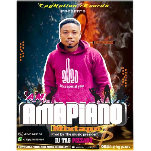 DJ Tag Pizzaro – Amapiano Mixtape 2022