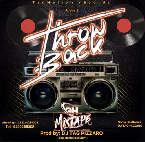 DJ Tag Pizzaro - GH Throwback Thursday Mixtape