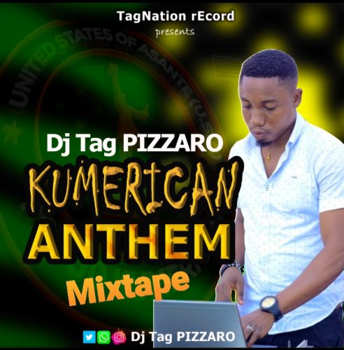 DJ Tag Pizzaro – Kumerican Anthem Mixtape