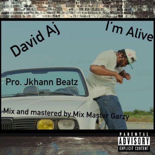 David AJ - I'm Alive