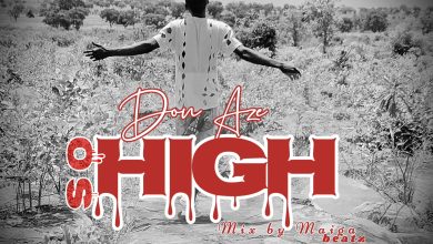 Don Aze - So High