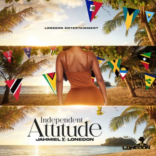 Jahmiel & Lone Don - Independent Attitude