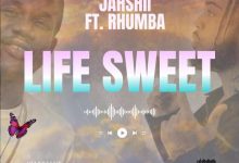 Jahshii, DiTRUTH - Life Sweet ft. Rhumba