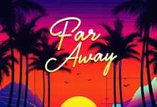 John Blaq ft. paka mubali - Far Away