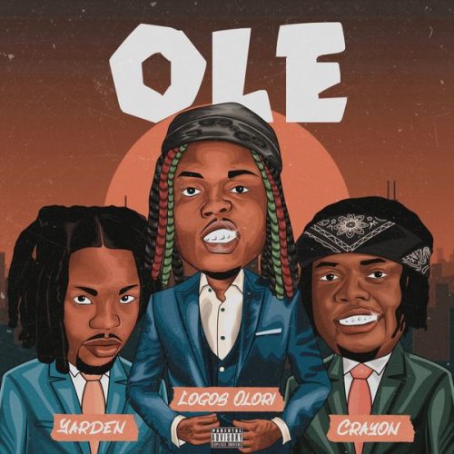 Logos Olori ft. Crayon & Yarden - Ole