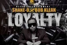 Shane O x Bob Klean - Loyalty