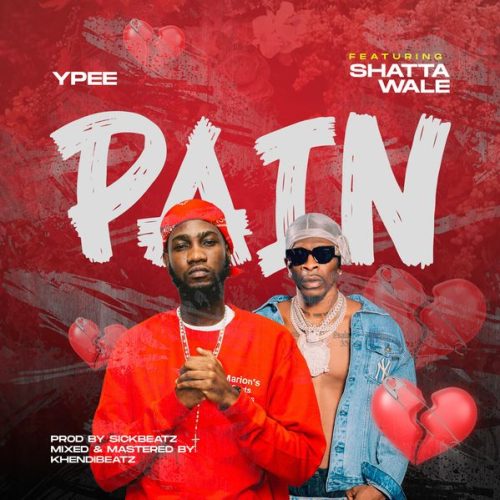 Ypee ft. Shatta Wale - Pain