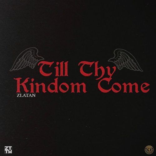 Zlatan - Till Thy Kingdom Come