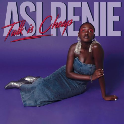 Asi Renie - Talk is Cheap