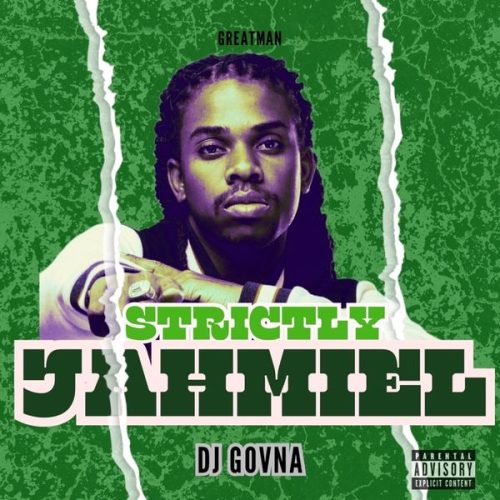 DJ Govnna - Strictly Jahmiel (DJ Mixtape)