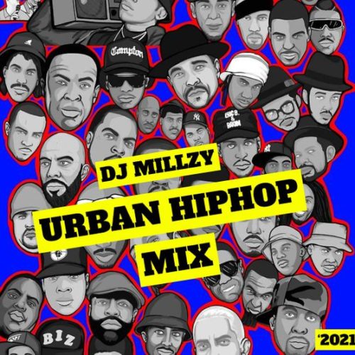 DJ Millzy - Urban Hiphop Mix