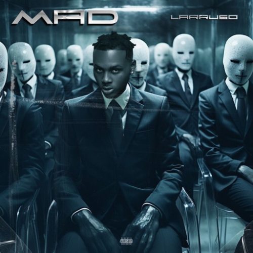 Larruso – Mad