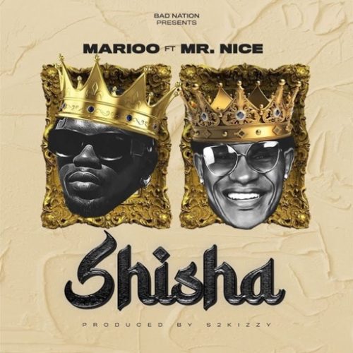 Marioo - Shisha ft. Mr Nice